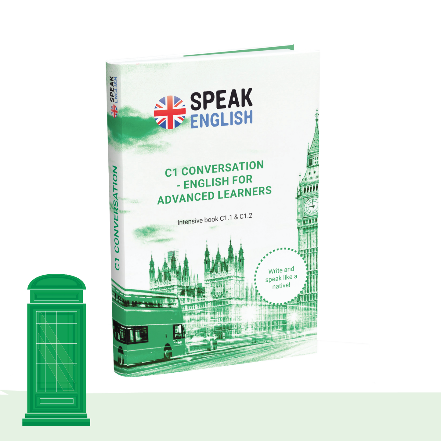 C1 Conversation E-Book - English for Advanced Learners!