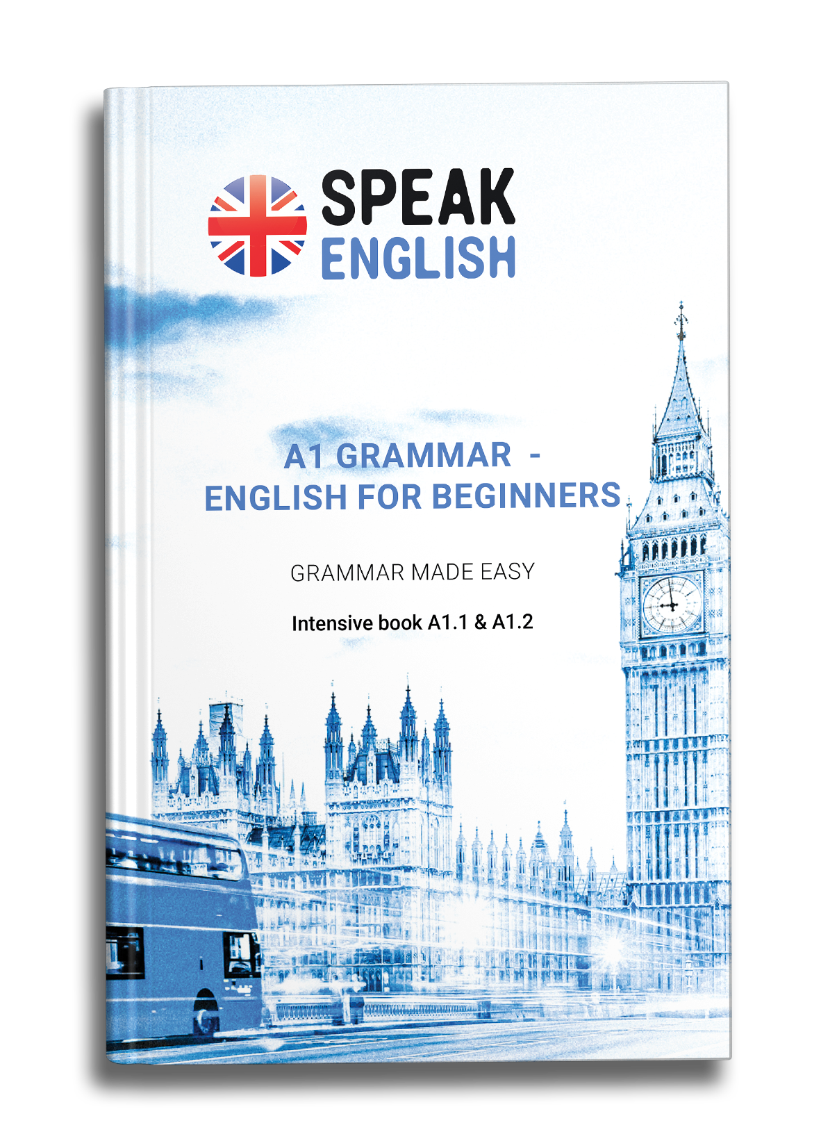 A1 Grammar E-book - English for Beginners: Grammar Made Easy